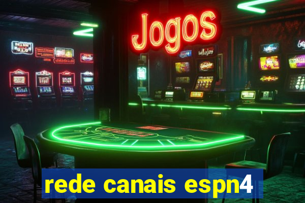 rede canais espn4